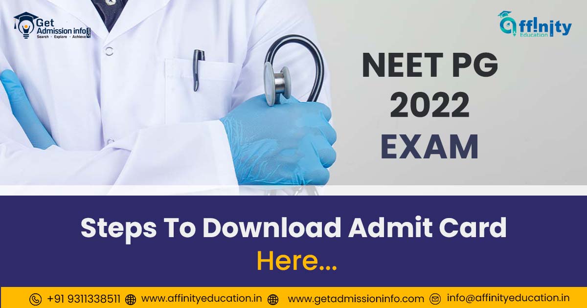 NEET PG 2022 Exam: Check Steps to Download Admit Card Here